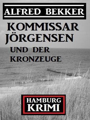 cover image of Kommissar Jörgensen und der Kronzeuge